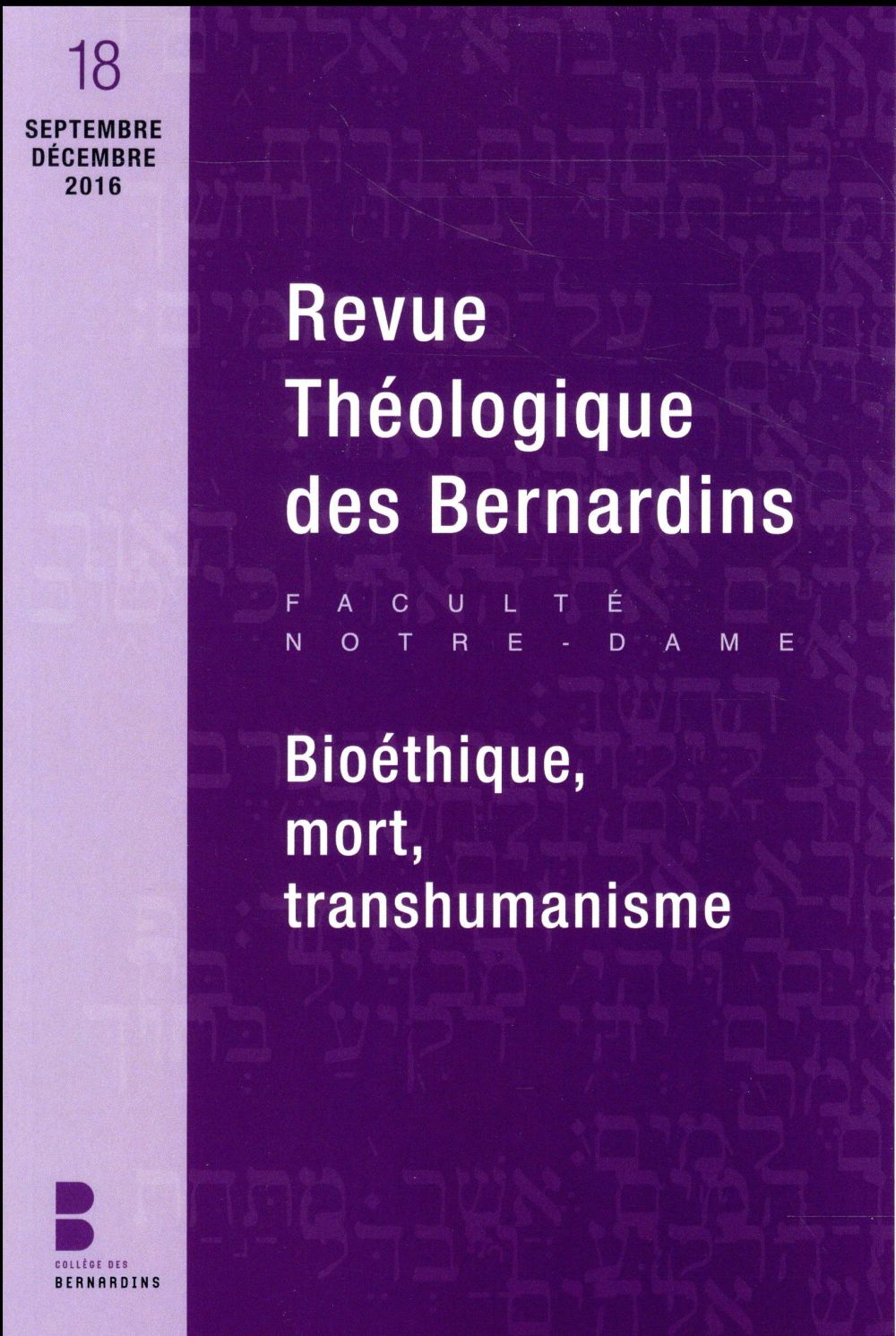 REVUE THEOLOGIQUE DES BERNARDINS N18