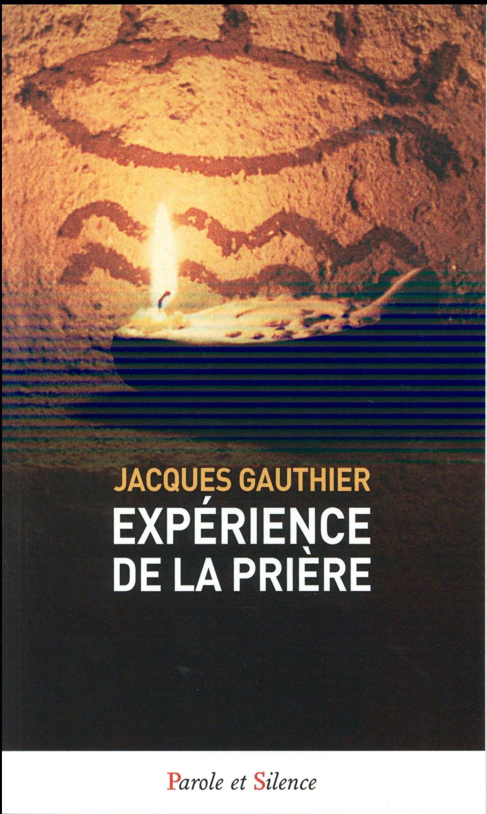 EXPERIENCE DE LA PRIERE - POCHE