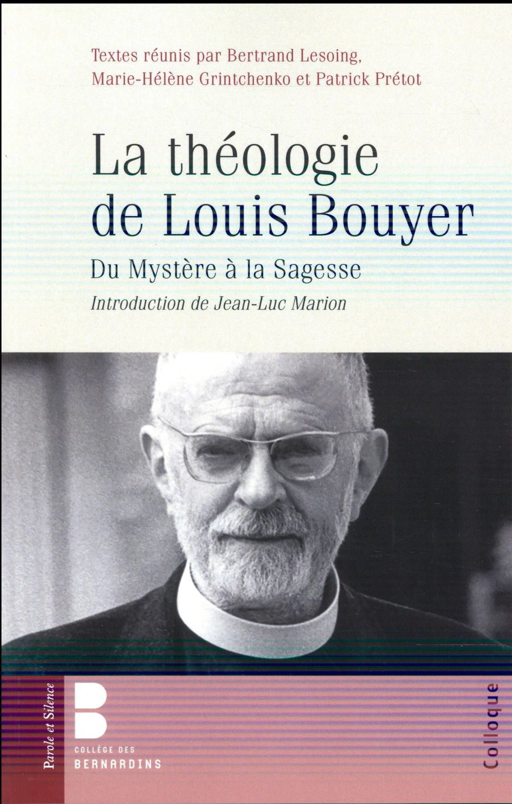 LA THEOLOGIE DE LOUIS BOUYER