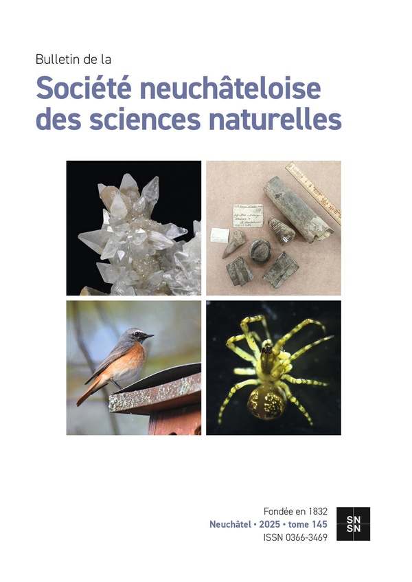 BULLETIN DE LA SOCIETE NEUCHATELOISE DES SCIENCES NATURELLES TOME 145, 2025