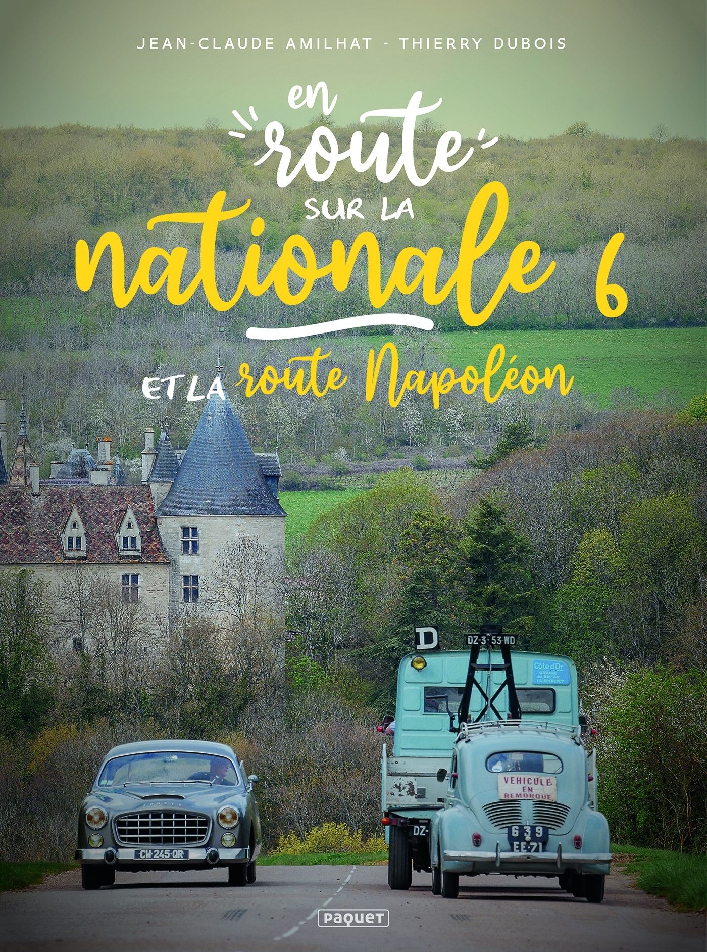 EN ROUTE... - T10 - EN ROUTE... - SUR LA NATIONALE 6 ET LA ROUTE