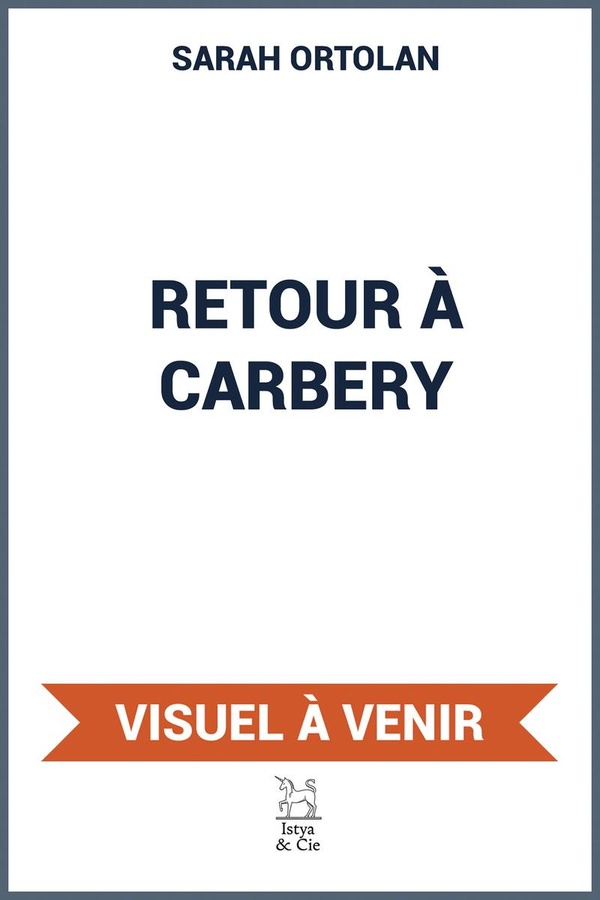 RETOUR A CARBERY