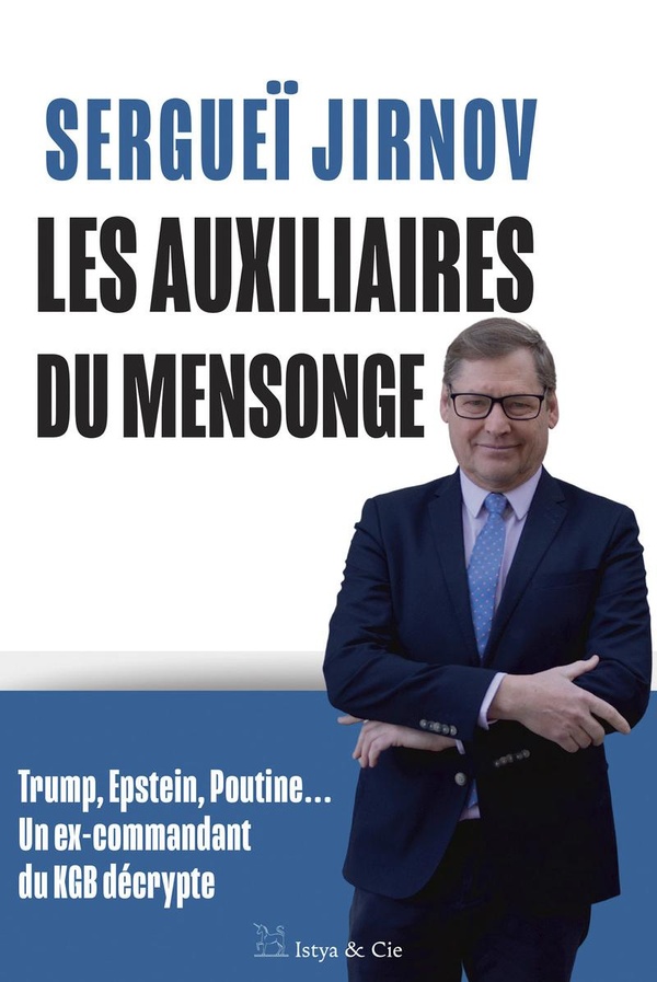 LES AUXILIAIRES DU MENSONGE