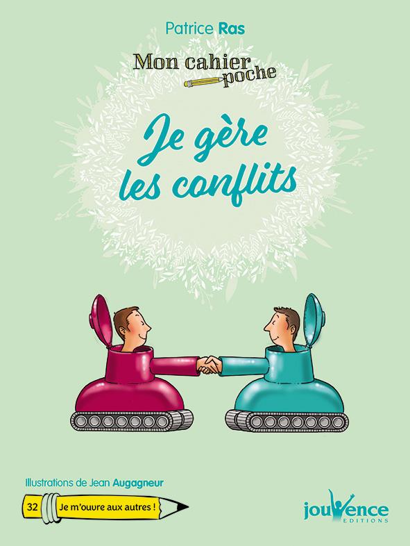 JE GERE LES CONFLITS