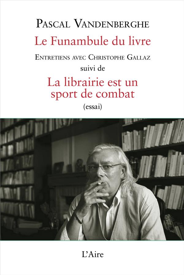 LE FUNAMBULE DU LIVRE