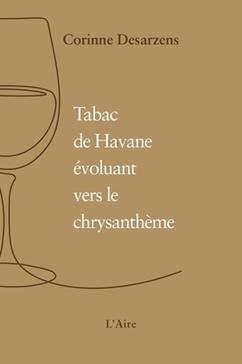 TABAC DE HAVANE EVOLUANT VERS LE CHRYSANTHEME