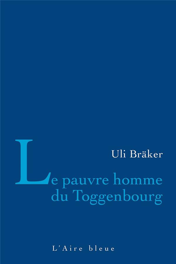 LE PAUVRE HOMME DE TOGGENBOURG