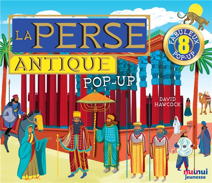 LA PERSE ANTIQUE - POP-UP