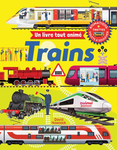 UN LIVRE TOUT ANIME - TRAINS