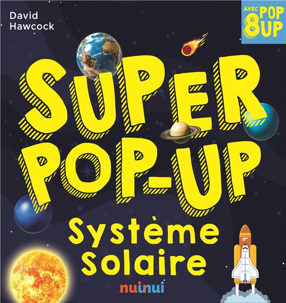 SYSTEME SOLAIRE SUPER POP UP