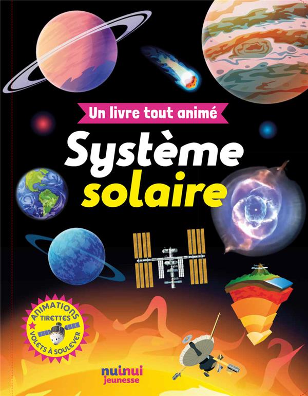 UN LIVRE TOUT ANIME - SYSTEME SOLAIRE