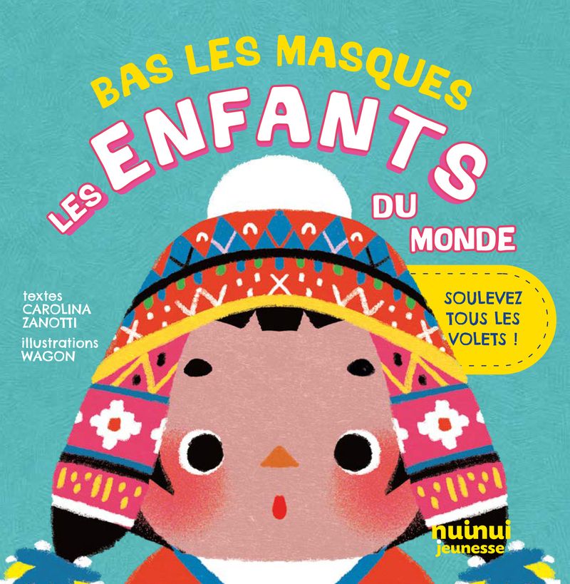BAS LES MASQUES - LES ENFANTS DU MONDE !
