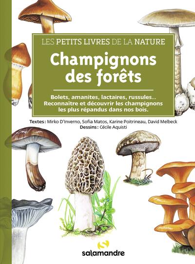 LES PETITS LIVRES DE LA NATURE - CHAMPIGNONS DES FORETS