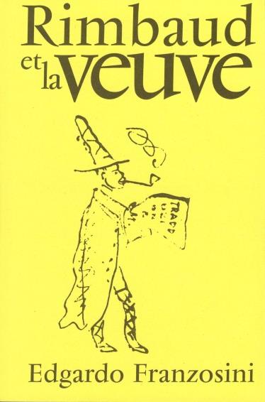 RIMBAUD ET LA VEUVE