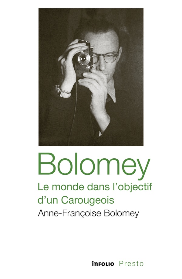 BOLOMEY, LE MONDE DANS L'OBJECTIF D'UN CAROUGEOIS