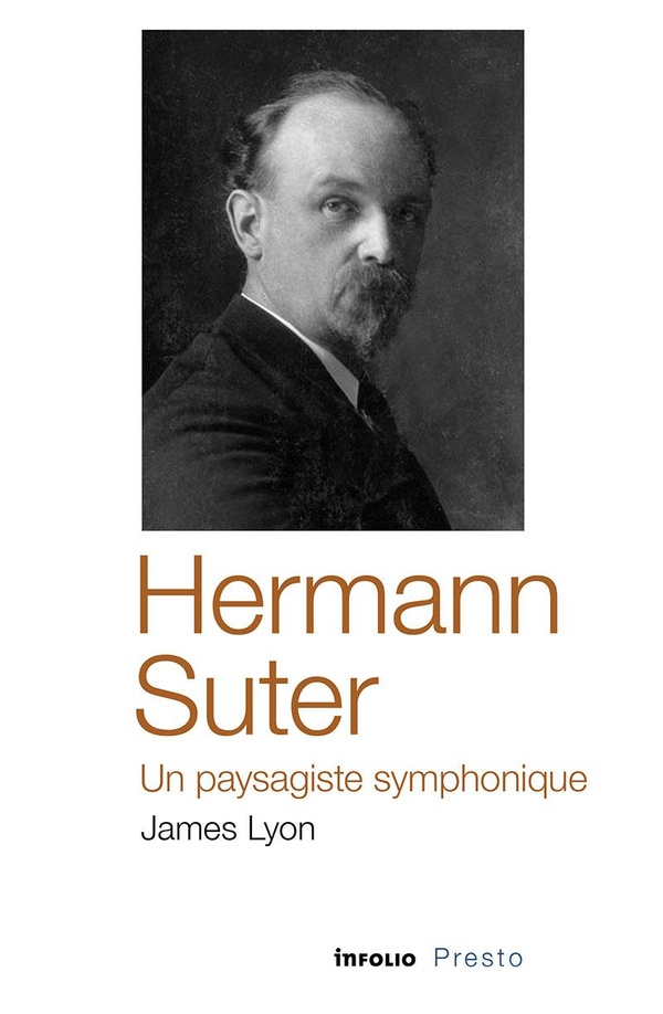 HERMANN SUTER, UN PAYSAGISTE SYMPHONIQUE