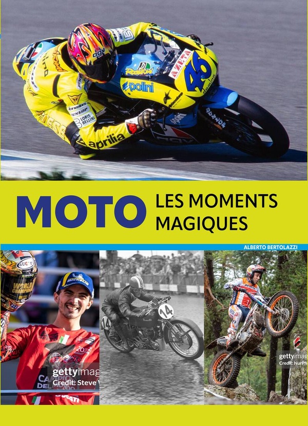 MOTO - LES MOMENTS MAGIQUES