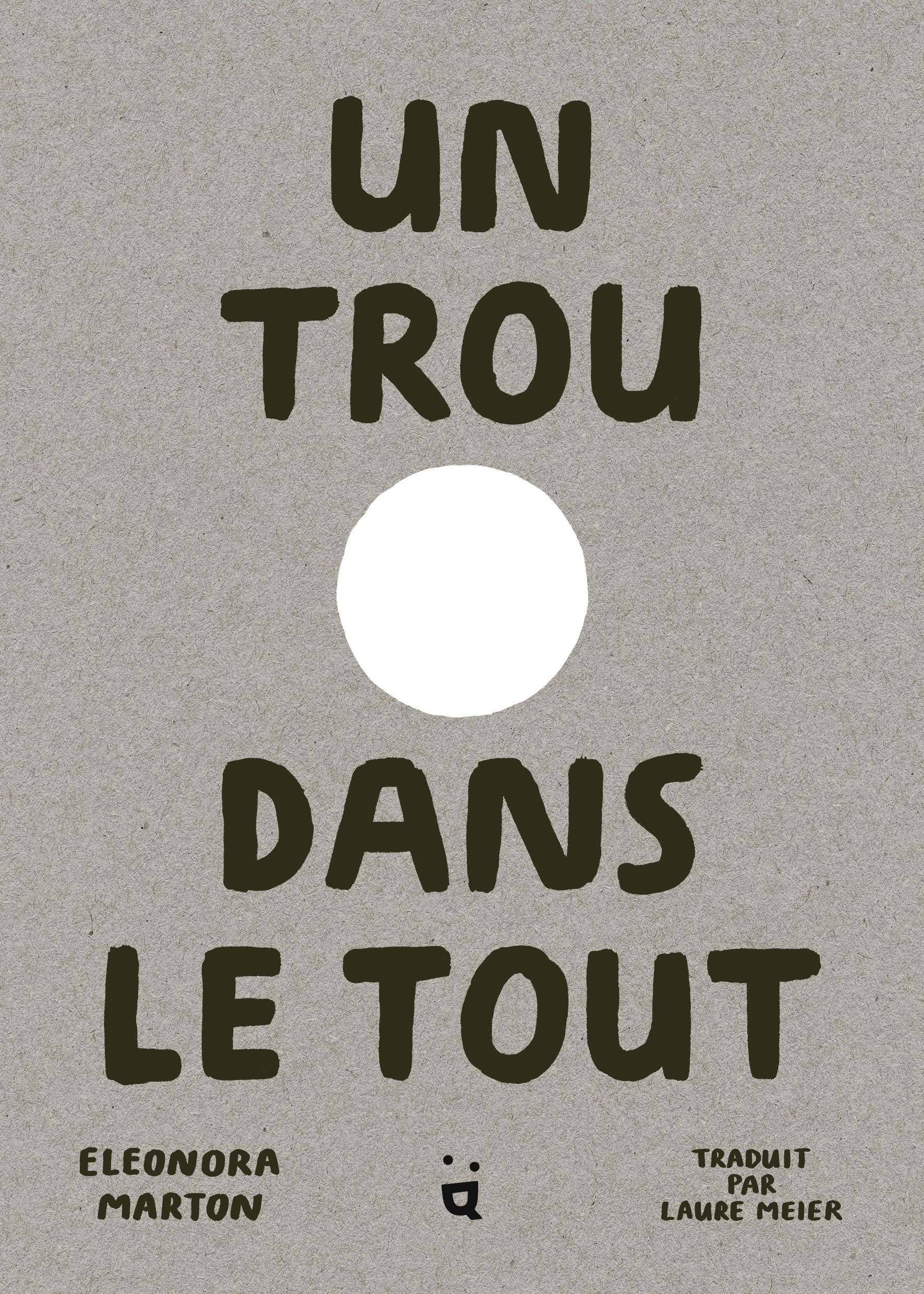 UN TROU DANS LE TOUT