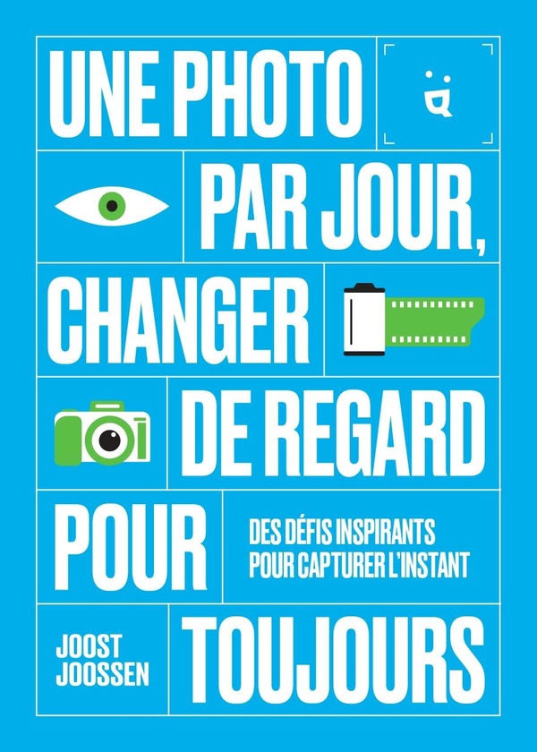 UNE PHOTO PAR JOUR - CHANGER DE REGARD POUR TOUJOURS