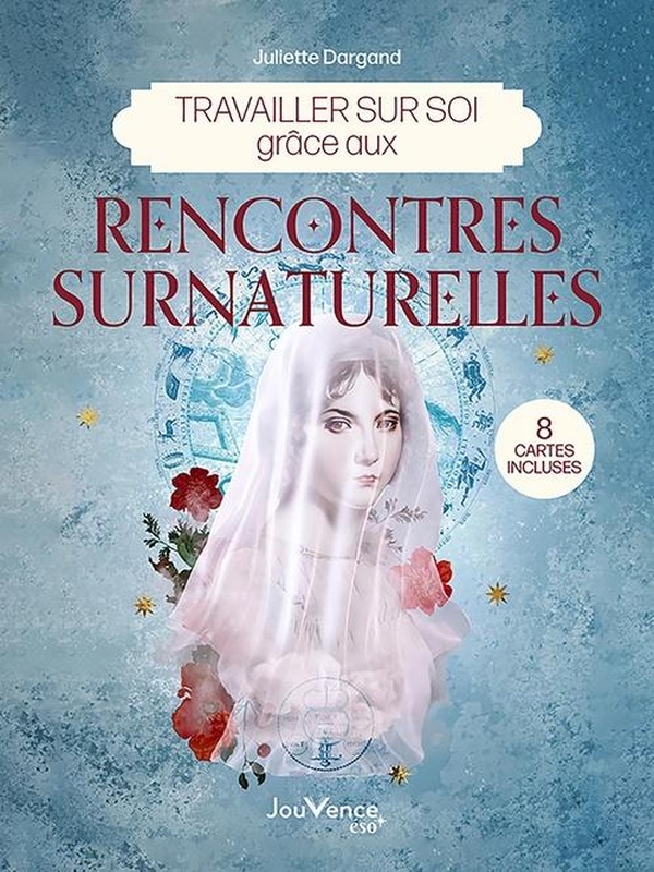 TRAVAILLER SUR SOI GRACE AUX RENCONTRES SURNATURELLES