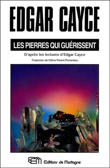 LES PIERRES QUI GUERISSENT
