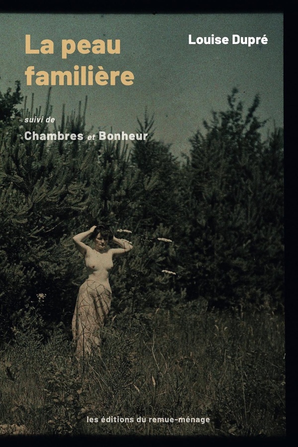 LA PEAU FAMILIERE - SUIVI DE CHAMBRES ET BONHEUR