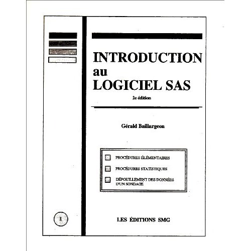 INTRODUCTION AU LOGICIEL SAS (2. ED.)
