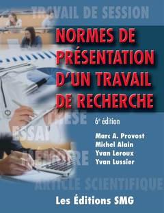 NORMES DE PRESENTATION D'UN TRAVAIL DE RECHERCHE (6. ED.)