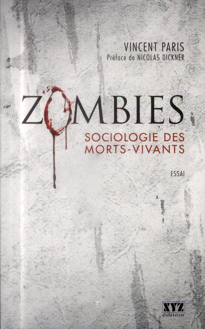 ZOMBIES. SOCIOLOGIE DES MORTS-VIVANTS