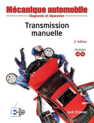 TRANSMISSION MANUELLE - DIAGNOSTIC ET REPARATION. RELIURE A SPIRALES