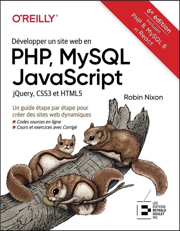 DEVELOPPER UN SITE WEB EN PHP, MYSQL JAVASCRIPT JQUERY, CSS3 ET HTML5 - UN GUIDE ETAPE PAR ETAPE POU