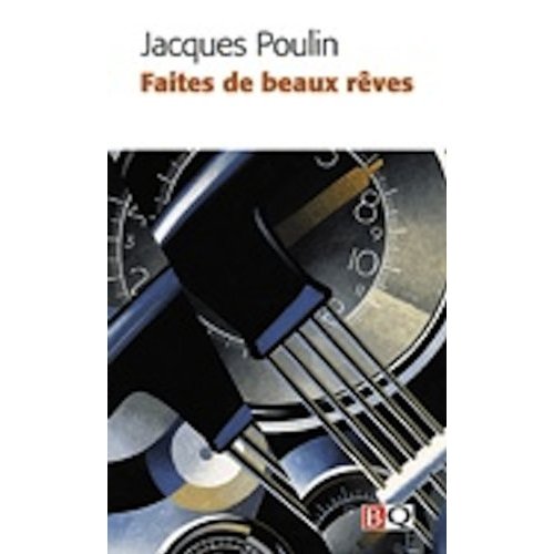 FAITES DE BEAUX REVES