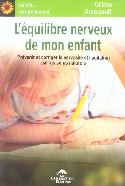 L'EQUILIBRE NERVEUX DE MON ENFANT