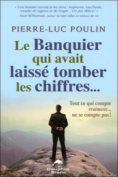 LE BANQUIER QUI AVAIT LAISSE TOMBER LES CHIFFRES...