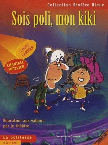 SOIS POLI, MON KIKI (LA POLITESSE)