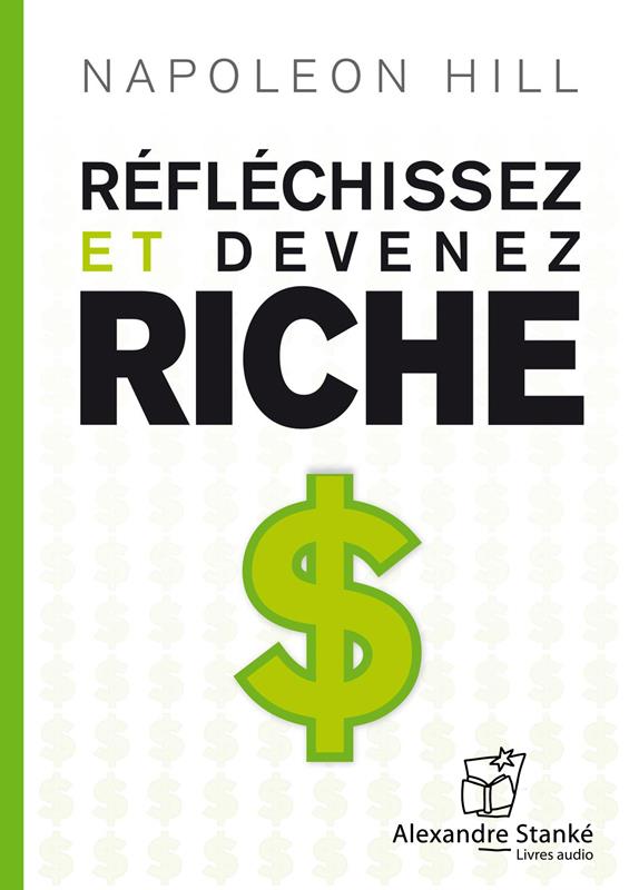 REFLECHISSEZ ET DEVENEZ RICHE