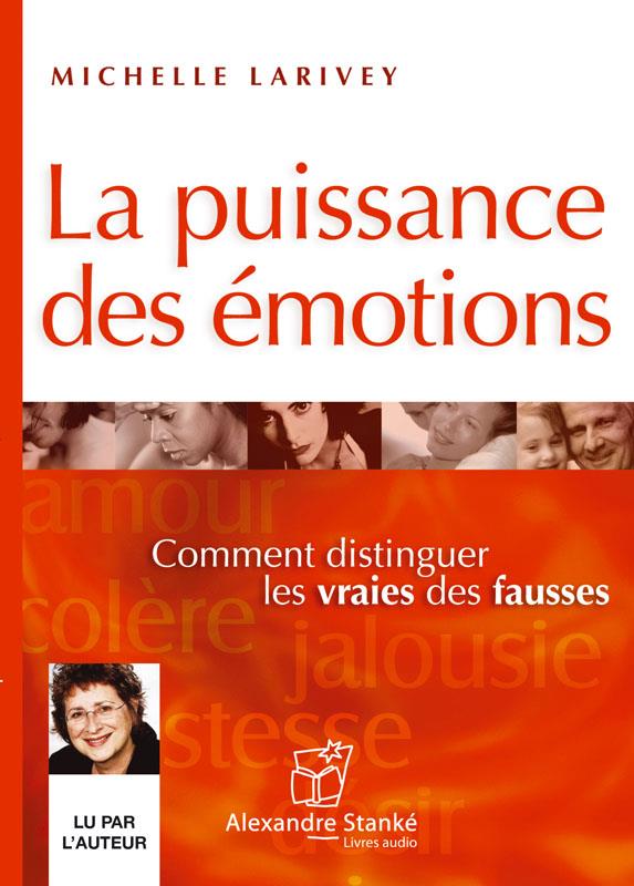 LA PUISSANCE DES EMOTIONS