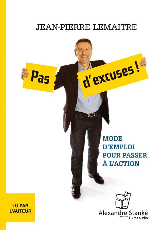 PAS D EXCUSES !