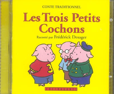 LES TROIS PETITS COCHONS (CD+LIVRET)