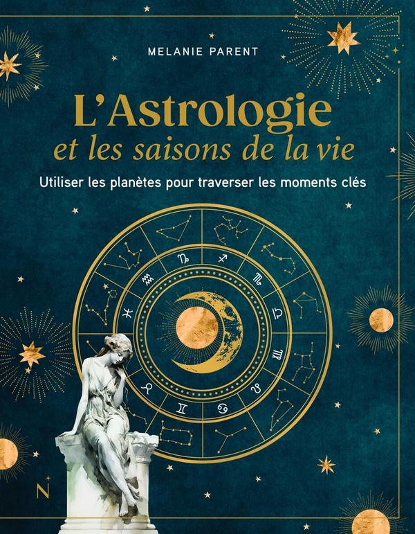 L'ASTROLOGIE ET LES SAISONS DE LA VIE