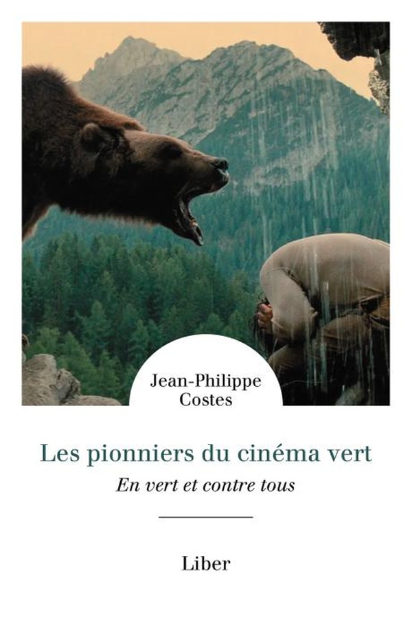 LES PIONNIERS DU CINEMA VERT