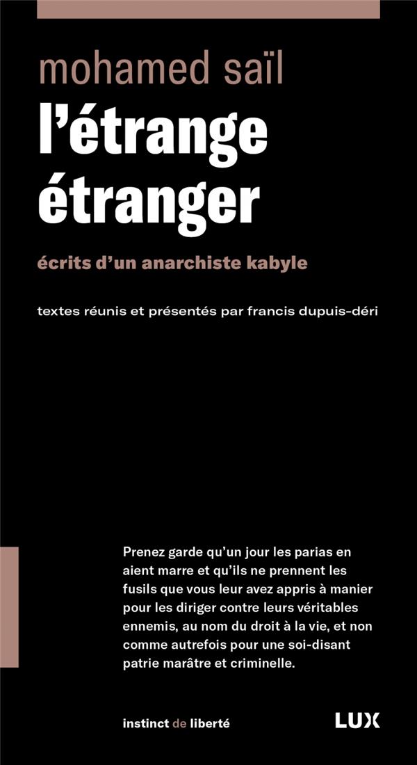 L'ETRANGE ETRANGER - ECRITS D'UN ANARCHISTE KABYLE