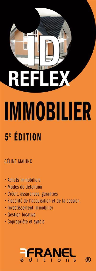 ID REFLEX' IMMOBILIER 6E EDITION