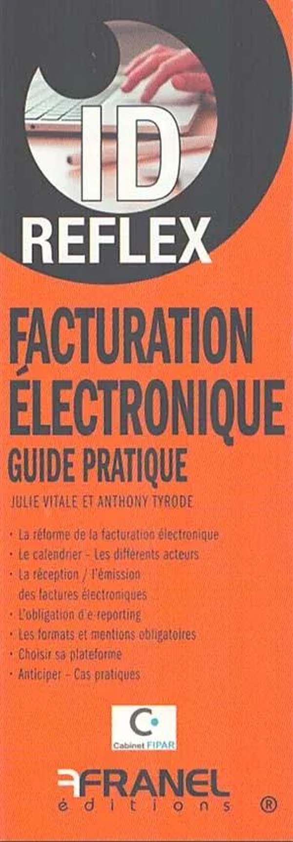 ID REFLEX' FACTURATION ELECTRONIQUE - GUIDE PRATIQUE