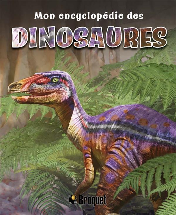 MON ENCYCLOPEDIE DES DINOSAURES