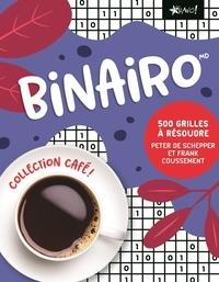 BINAIRO MD - COLLECTION CAFE ! - 500 GRILLES A RESOUDRE