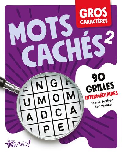 GROS CARACTERES - MOTS CACHES 2 - 90 GRILLES INTERMEDIAIRES