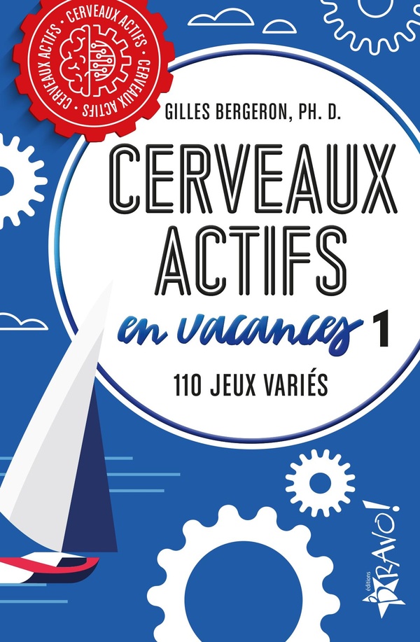 CERVEAUX ACTIFS EN VACANCES 1 - 120 JEUX VARIES