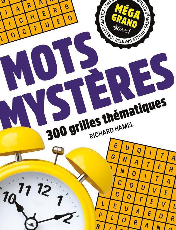 MEGA GRAND - MOTS MYSTERES - 300 GRILLES THEMATIQUES