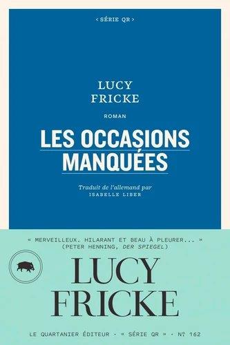 LES OCCASIONS MANQUEES